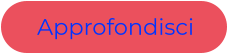 Approfondisci