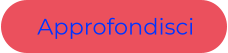 Approfondisci