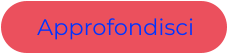 Approfondisci