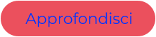 Approfondisci