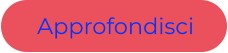 Approfondisci