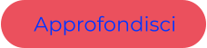 Approfondisci