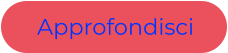 Approfondisci